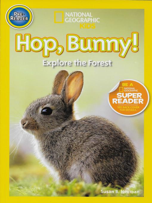 Title details for Hop Bunny! by Susan B. Neuman - Available